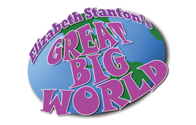 Elizabeth Stanton�s Great Big World