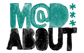 M@dAbout...